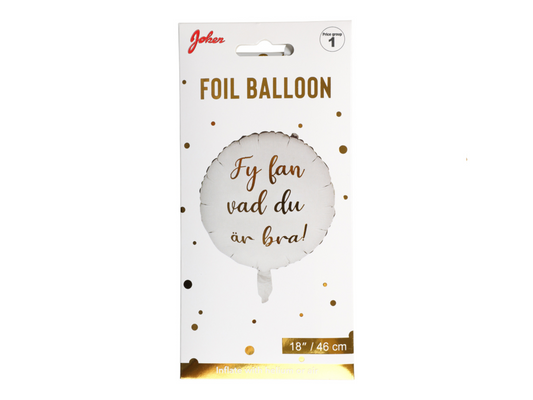 Folieballong, Vad du är bra, 46cm